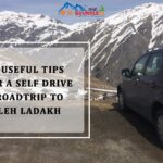 7 Useful Tips for a Self Drive Roadtrip to Leh Ladakh